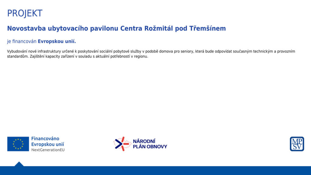 Novostavba ubytovacího pavilonu Centra Rožmitál pod Třemšínem
